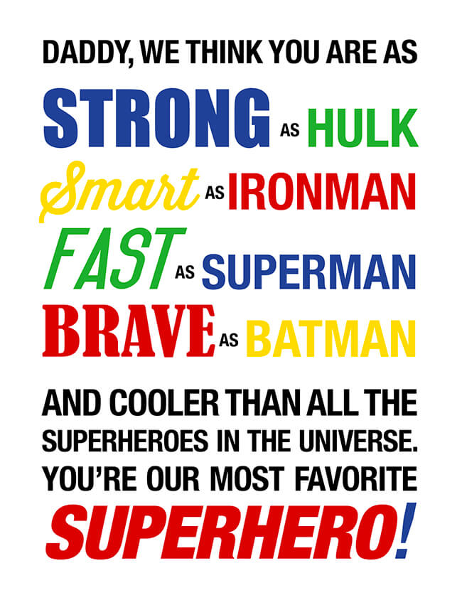 6 Simple DIY Father's Day Gift Ideas - Mom the Magnificent Dad Superhero Quote
