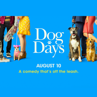 Dog Days Advance Screening!